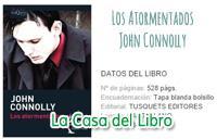 john connolly, libro, literatura, los atormentados, tusquets