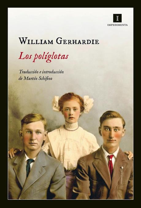 Los políglotas de William Gerhardie