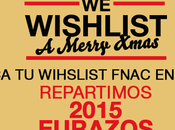 wishlist para concurso FNAC 2015