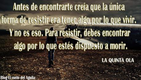 Frases: La quinta Ola de Rick Yancey