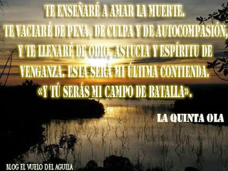 Frases: La quinta Ola de Rick Yancey