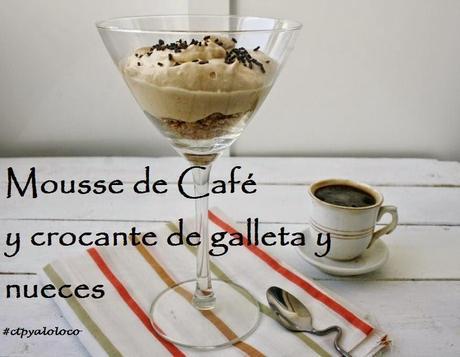 Mousse de café y crocante de galleta y nueces Reto Tía Alía