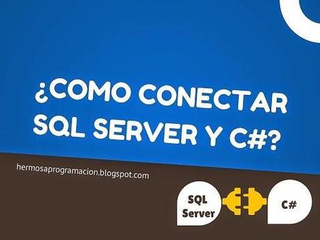 Conexión Sql Server y C#