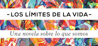 Los Límites de la Vida