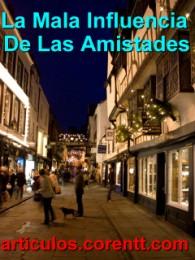 mala influencia