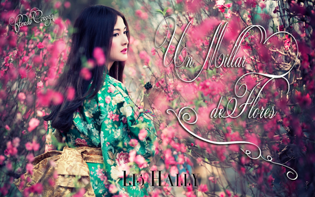 Reseña - Un Millar de Flores, Lis Haley