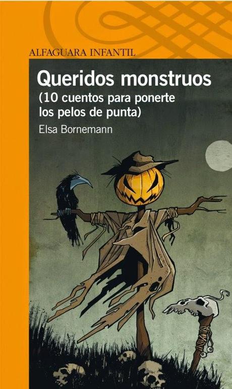 Reseña # 38: QUERIDOS MONSTRUOS de Elsa Bornemann