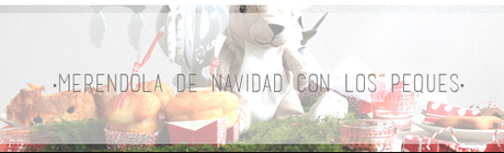 #NavidadConWedeco: merendola con Ikea
