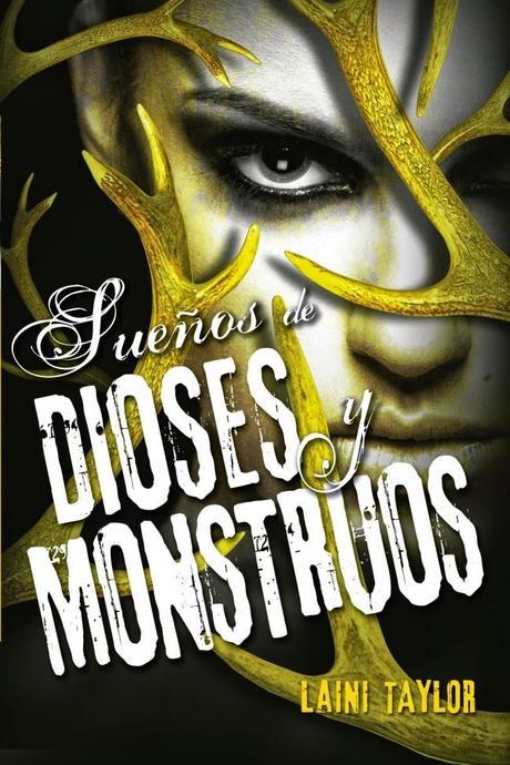 Hija de Humo y Hueso #3: Sueños de dioses y monstruos de Laini Taylor en PDF Hija de Humo y Hueso #3: Sueños de dioses y monstruos de Laini Taylor en PDF