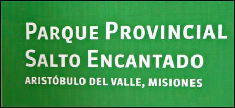 Itinerarios por la Selva Misionera (Argentina): Salto escondido, Moconá, Iguazú