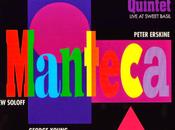 Manhattan Jazz Quintet Manteca