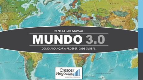 El mundo 3.0 de Pankaj Ghemawat