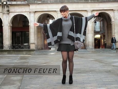 Poncho Fever