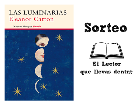 SORTEO: Las luminarias, de Eleanor Catton SORTEO: Las luminarias, de Eleanor Catton