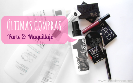HAUL | Últimas compras en maquillaje