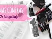 HAUL Últimas compras maquillaje