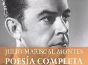 Julio Mariscal. Poesía completa