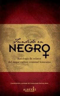 Fundido en negro. Antología de relatos del mejor calibre criminal femenino (Ed. Inmaculada Pertusa)