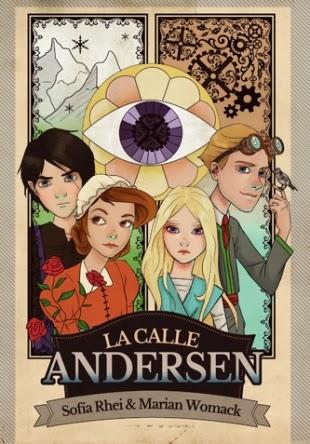 Reseña LIJ: ‘La calle Andersen’ de Sofía Rhei y Marian Womack