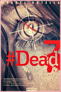 ~♥ Reseña #113 = #Dead7 ~ Anabel Botella ~♥ Reseña #113 = #Dead7 ~ Anabel Botella