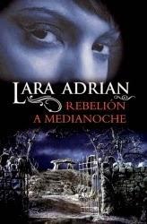  Rebelión a Medianoche - Raza de Medianoche #4 - Lara Adrian