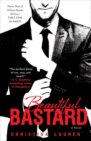 Literatura: 'Beautiful Bastard - Un tipo odioso', de Christina Lauren [Beautiful Bastard #1]