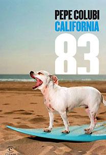California 83 de Pepe Colubi