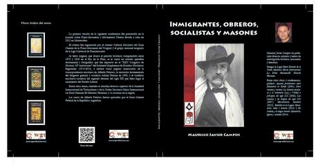 Inmigrantes, obreros, socialistas y masones
