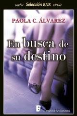 Reseña: En busca de su destino de Paola C. Álvarez