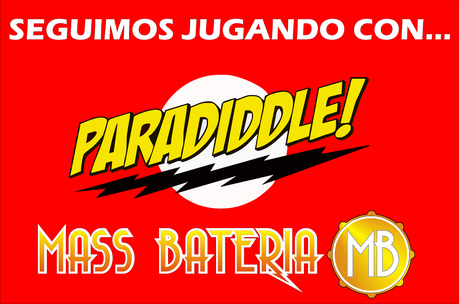Seguimos jugando con los paraddidles Seguimos jugando con los paraddidles