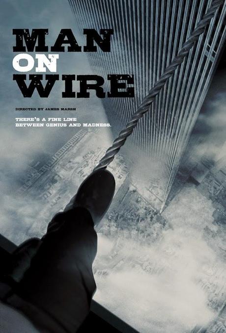 MAN ON WIRE (2008), DE JAMES MARSH. ASALTAR LOS CIELOS.