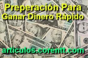 Preparación para ganar dinero rápido ganar dinero rápido