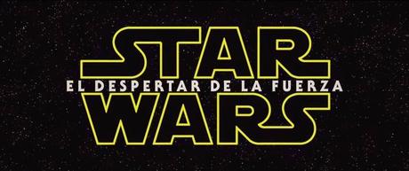 Star Wars Episodio VII El Despertar de la Fuerza. Anatomía de un trailer. [Cine]
