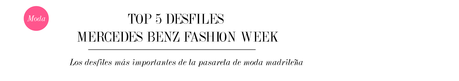 TOP 5 DESFILES MBFWM