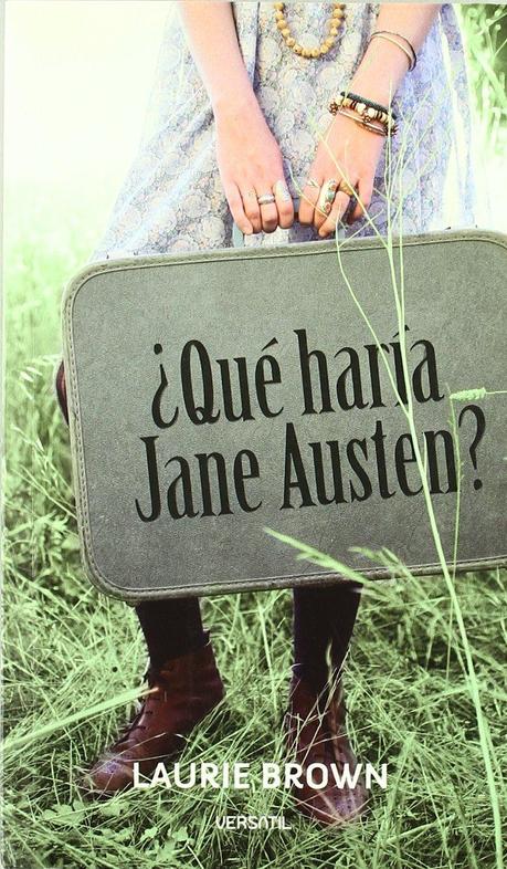 Reseña - ¿Qué haría Jane Austen?, Laurie Brown