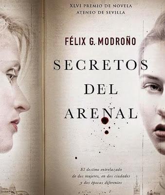 Reseña: Secretos del Arenal-Félix G. Madroño