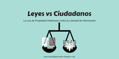 Ley de propiedad intelectual y libertad de información