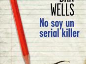 Reseña #55# SERIAL KILLER WELLS