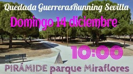 Primera Quedada Guerreras Running en Sevilla