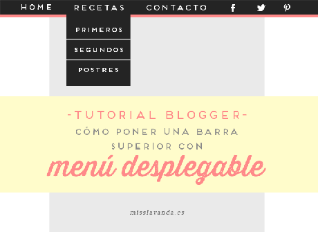 Tutorial Blogger: Cómo poner una barra superior con menú desplegable e iconos sociales poner-barra-superior-desplegable-blogger