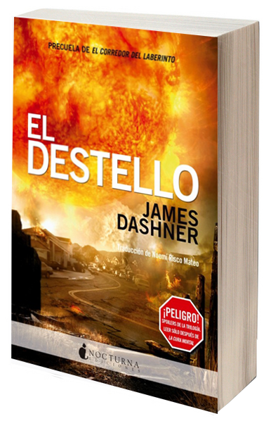 Literatura: 'El Destello', de James Dashner [El corredor del laberinto #0.5]