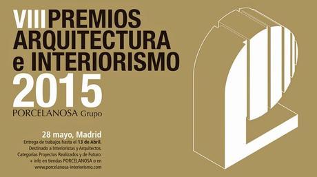VIII premios Interiorismo y Arquitectura de Porcelanosa