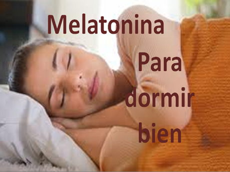 Melatonina , qué alimentos ayudan a producirla melatonina-para-dormir