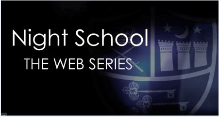 ¡Se estrena la web serie de Night School!