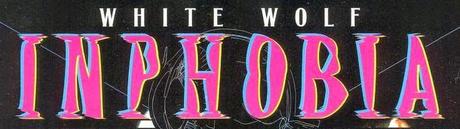 White Wolf Magazine/White Wolf Inphobia(1986-1995)