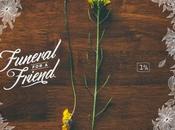 Funeral friend