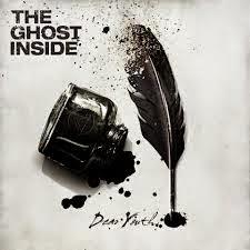 THE GHOST INSIDE - Dear Youth (2014)