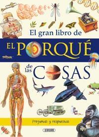 #138. El gran libro de El Porqué de las Cosas, de VV.AA.