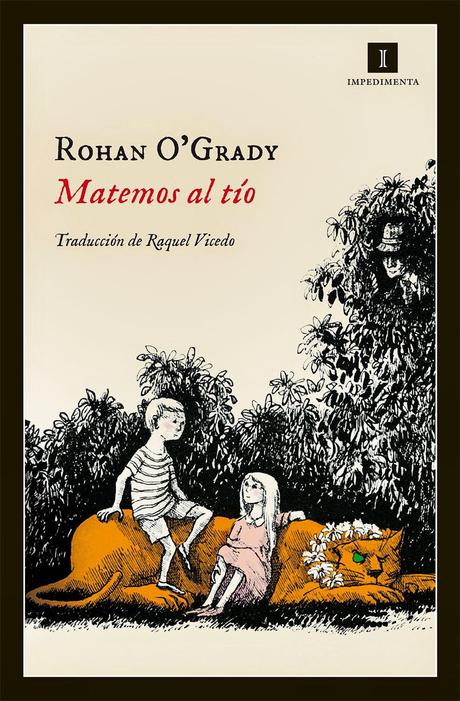 MATEMOS AL TÍO (ROHAN O’GRADY)