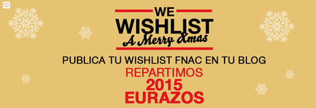 Mi Wishlist FNAC 2015